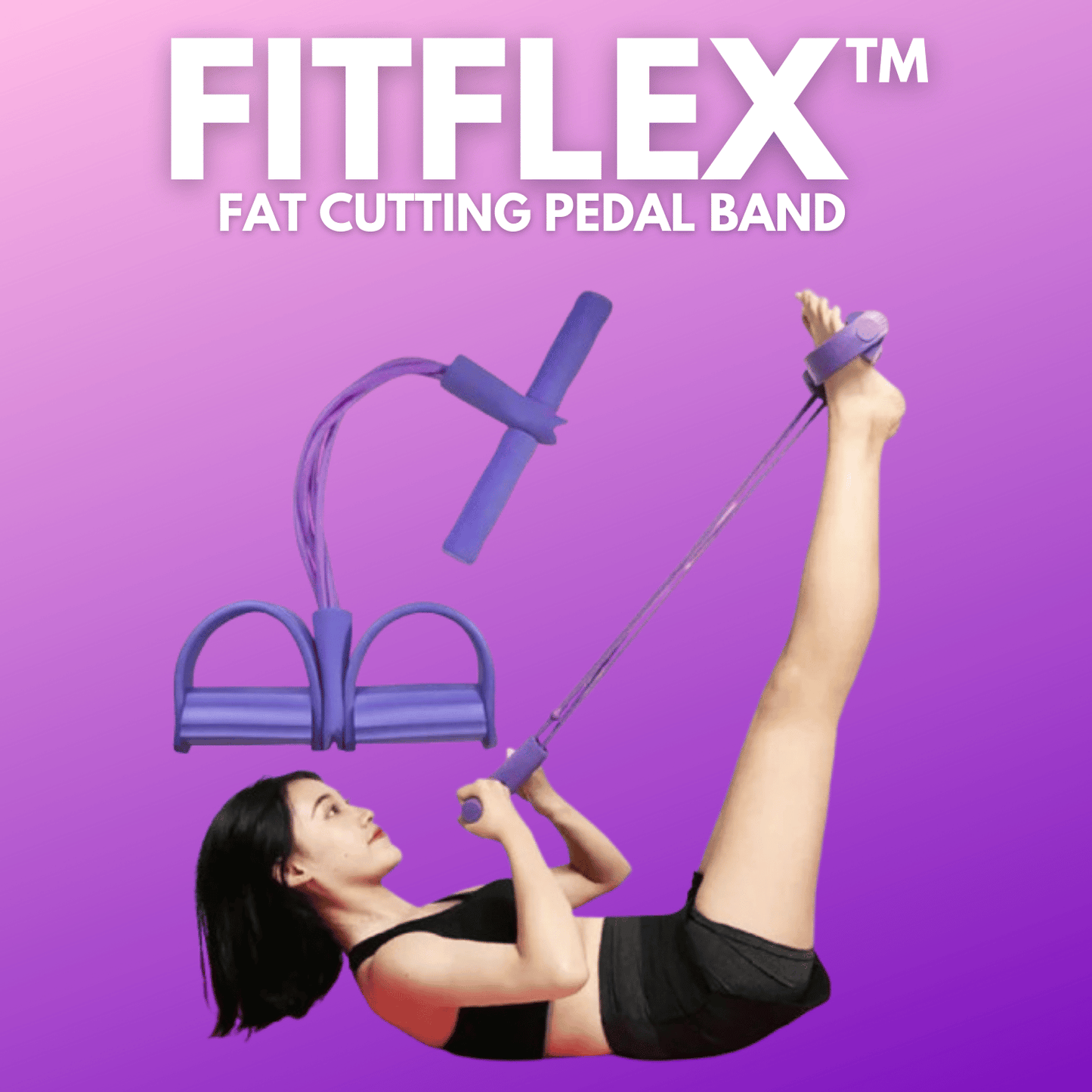 FitFlex™ - Fat Cutting Pedal Band For Men and Women (Free Workout Plan Ebook)